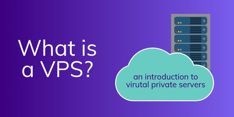Demystifying VPS: A Comprehensive Guide to Virtual Private Servers